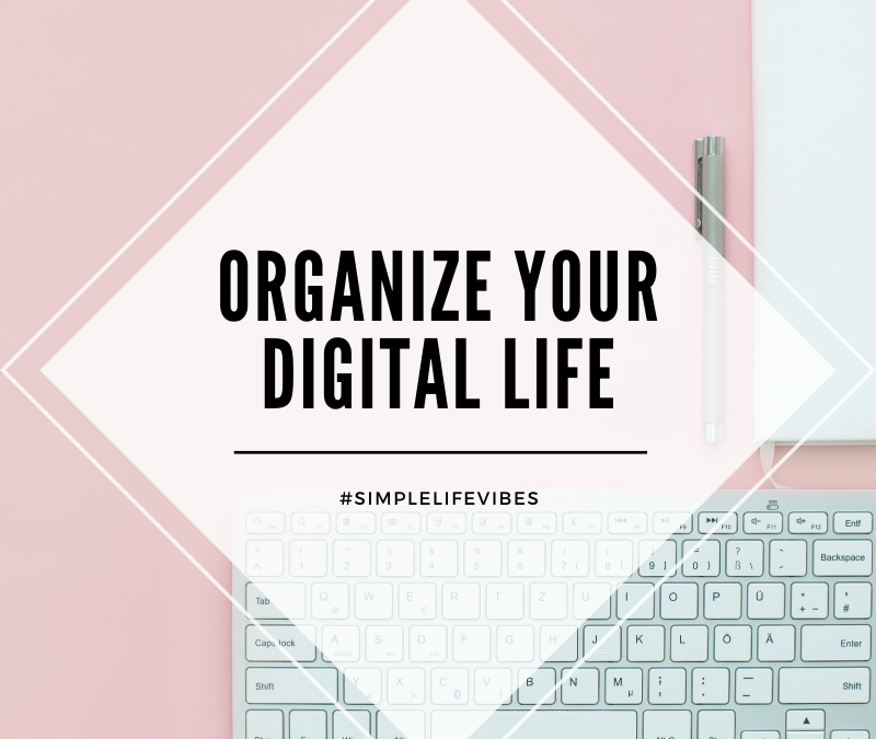 Simplify My Digital Life: A Quick Overview