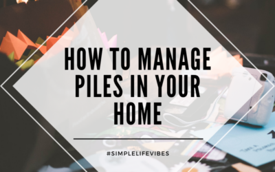 How to Organize Piles Around the House