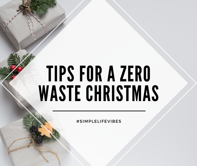All I Want This Year Is A Zero Waste Christmas