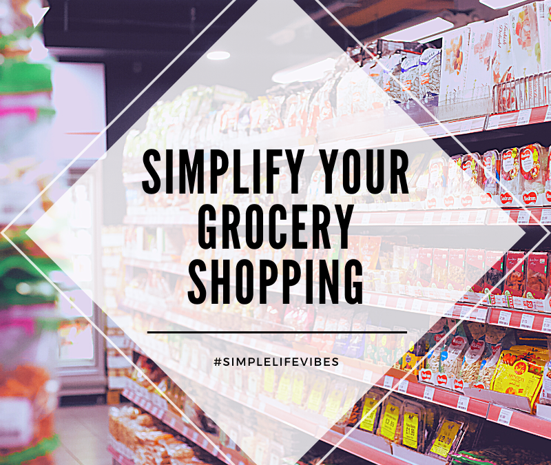 Simplify Your Grocery Shopping: Things That Work For Us